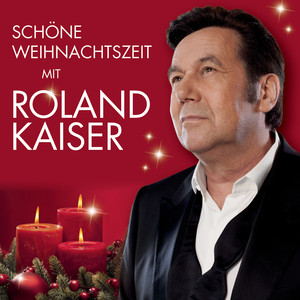 Schöne Weihnachtszeit mit Roland Kaiser album