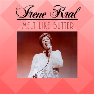 Melt Like Butter album