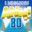 I Migliori Anni 80 Albumcover