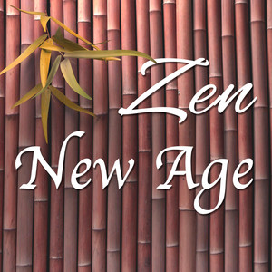 Zen New Age - Healing Music for your Mind to Achieve Inner Peace, Sweet Dreams and a Deep Sleep Time album