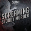Screaming Bloody Murder cover