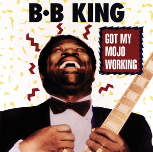 Got My Mojo Working album