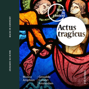 Bach: Actus Tragicus album