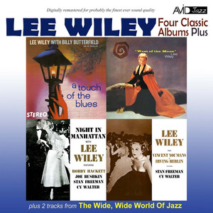 Four Classic Albums Plus (Night in Manhattan / Lee Wiley Sings Vincent Youmans & Irving Berlin / West of the Moon / A Touch of the Blues) [Remastered] cover