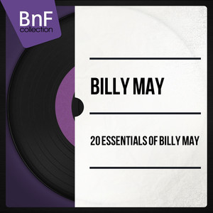 20 Essentials of Billy May album