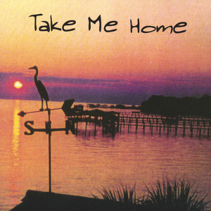 Take Me Home Albumcover
