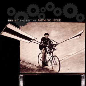 This Is It: The Best of Faith No More album