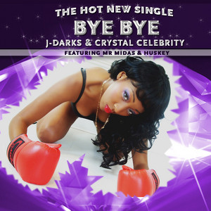 Crystal Celebrity & J-Darks featuring Mr Midas and Huskey