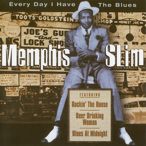 Every Day I Have The Blues album