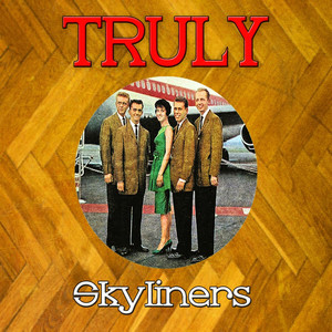Truly Skyliners album