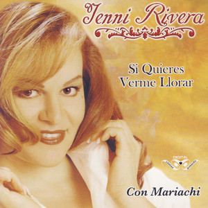 Si quieres verme llorar album