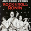 Rock & Roll Ronin Albumcover