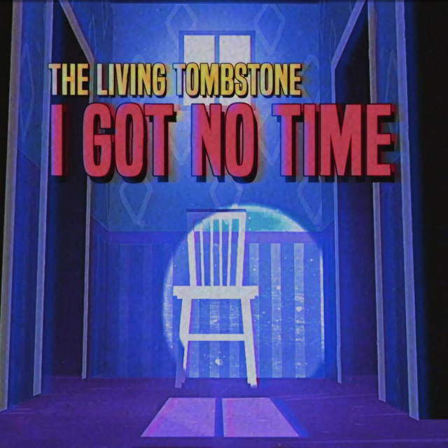 I Got No Time - Single cover