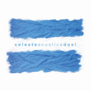 celesteacusticados! album