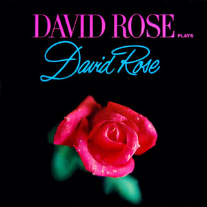 David Rose Plays David Rose album
