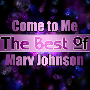 Come to Me - The Best of Marv Johnson album