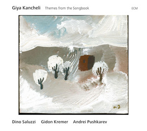 Giya Kancheli: Themes From The Songbook album