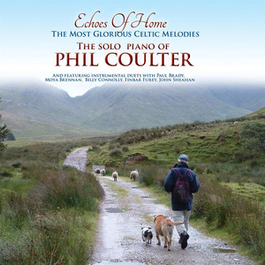 Echoes Of Home; The Most Glorious Celtic Melodies cover