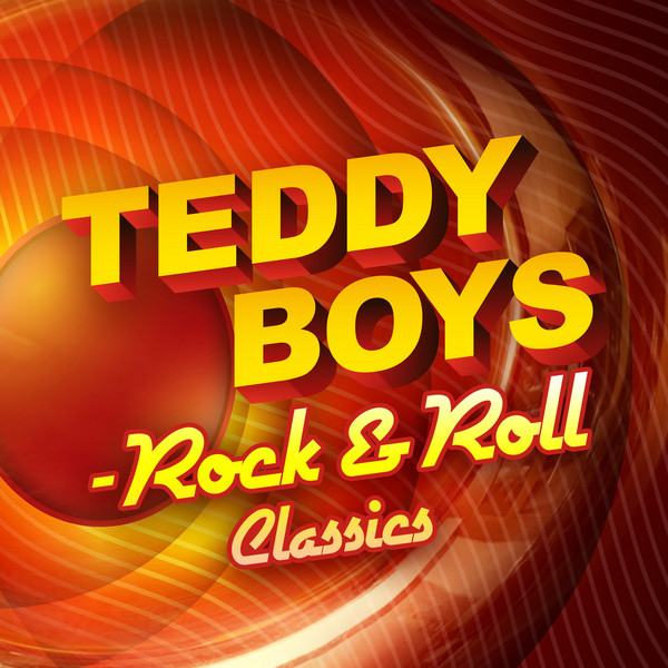 Teddy Boys - Rock & Roll Classics cover