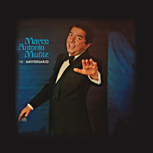 Marco Antonio Muñíz XX Aniversario Albumcover