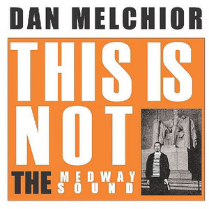 This Is Not the Medway Sound album