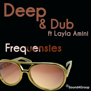 Deep & Dub Ft Layla Amini