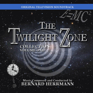 The Twilight Zone Collection, Vol. 1 (Original Television Soundtrack) album