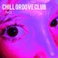 Chill Groove Club, Vol. 1 Albumcover