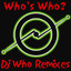 Who's Who?  The Defective DJ Who Remixes Albumcover