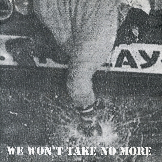 We Won't Take No More cover