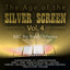 The Age of the Silver Screen Vol. 4 cover