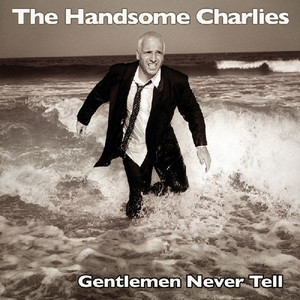 The Handsome Charlies poster