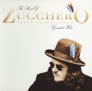 Zucchero Sugar Fornaciari's Greatest Hits album