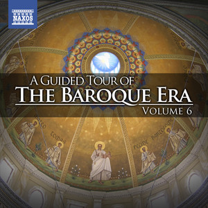 A Guided Tour of the Baroque Era, Vol. 6 album