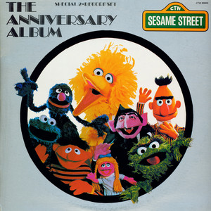 Sesame Street: The Sesame Street Anniversary Album album