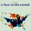A Face In The Crowd Albumcover