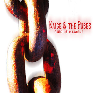 Kaige & The Pubes