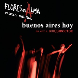 Orquesta Minimal Flores del Alma