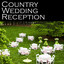 Country Wedding Reception cover
