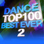 Dance Top 100 Best Ever 2 cover