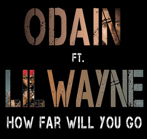 Odain & Lil Wayne