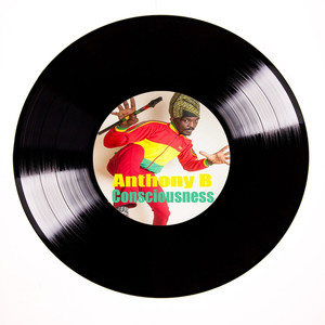 Anthony B Consciousness album