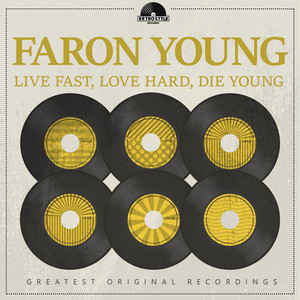 Live Fast, Love Hard, Die Young album