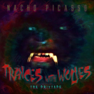 Trances With Wolves: The Prixtape album