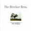 Score (The Brecker Bros.) cover