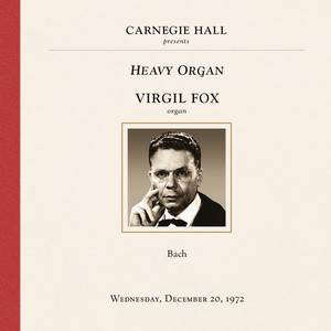 Virgil Fox at Carnegie Hall, New York City, December 20, 1972 cover