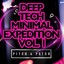 Deep Tech Minimal Expedition, Vol. 1 Albumcover