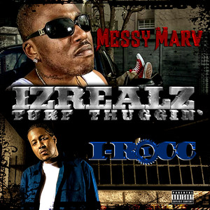 Izrealz: Turf Thuggin' album