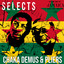 Chaka Demus & Pliers Selects Reggae cover