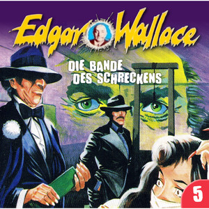 Folge 05: Die Bande des Schreckens
